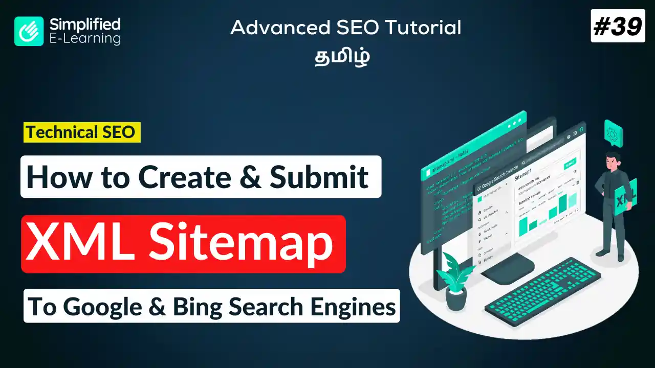 How to Create & Submit an XML Sitemap to Google and Bing